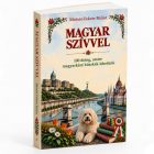 Magyar szívvel – puhaborítós kiadás